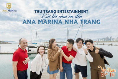 ANA MARINA PROUDLY PARTNERS WITH THU TRANG ENTERTAINMENT IN THE FILM “NỤ HÔN BẠC TỶ”